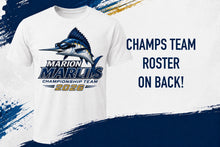 Load image into Gallery viewer, Marion Marlins 2026 Championship Team Shirt
