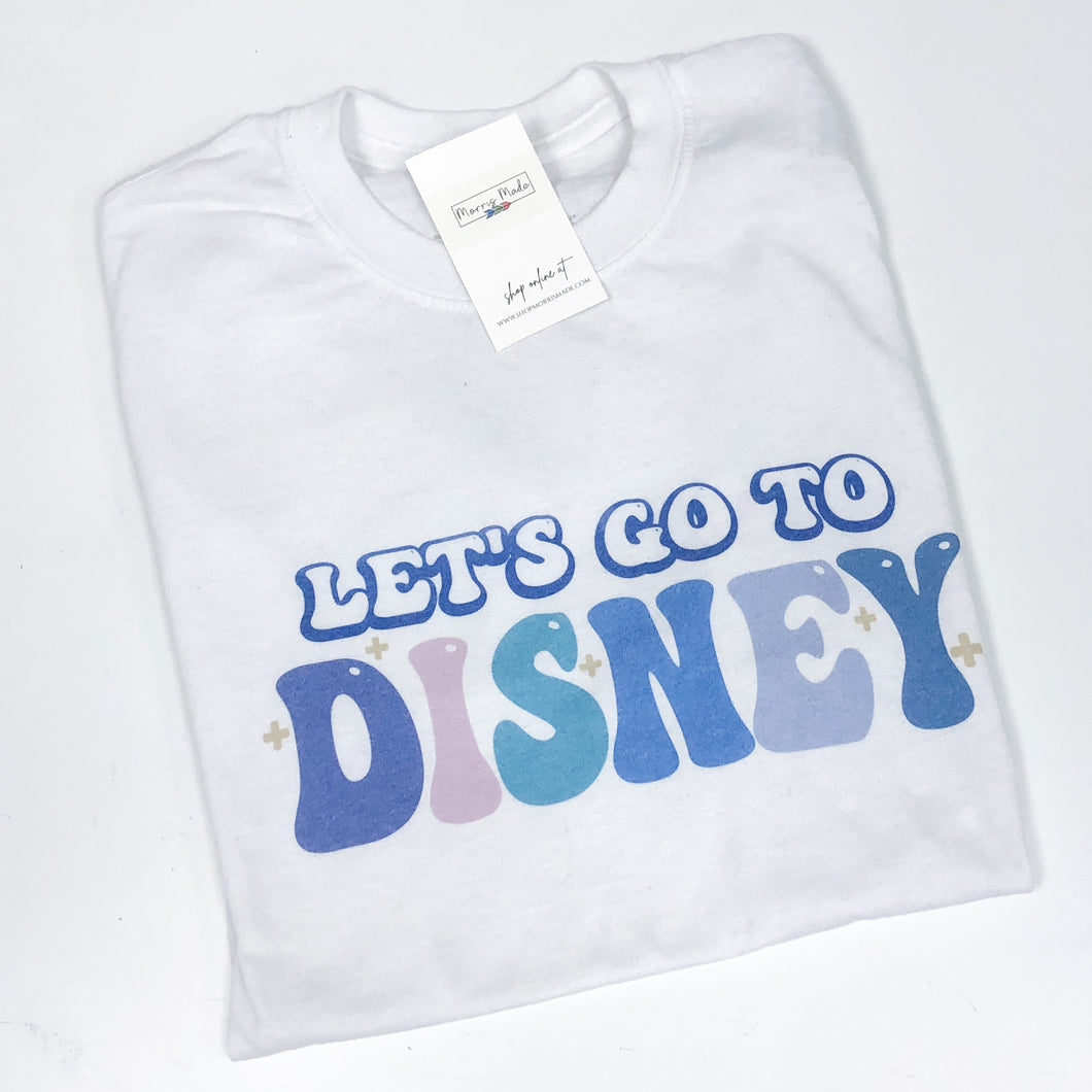 Let’s Go To Disney