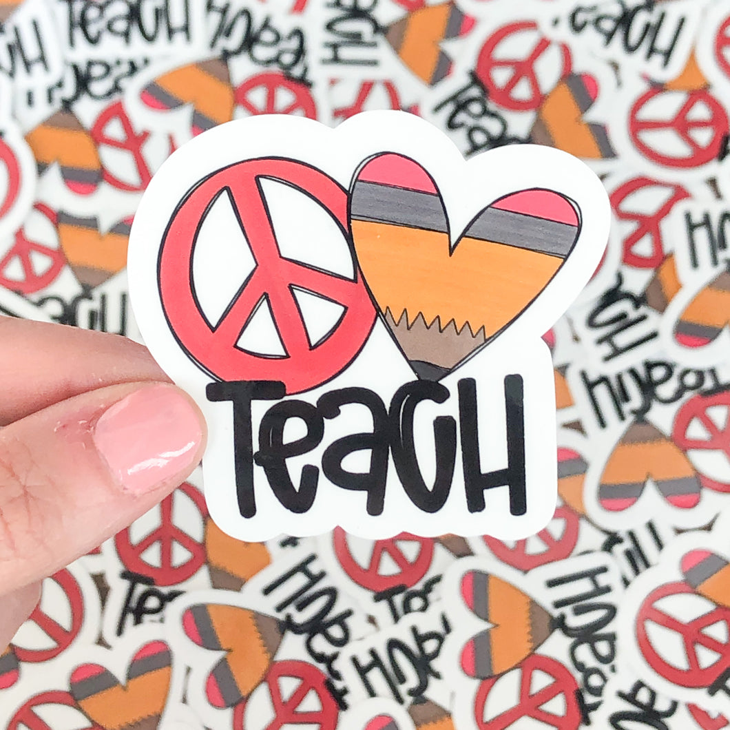 Peace Love Teach Vinyl Sticker